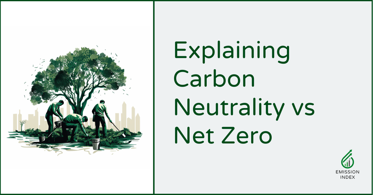Carbon Neutrality Vs Net Zero Carbon Neutrality Vs Net Zero